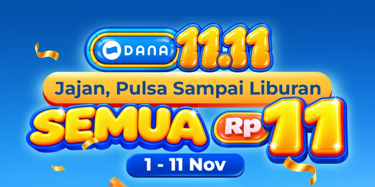 Ayo siap siap berburu voucher Rp11 di DANA 11.11