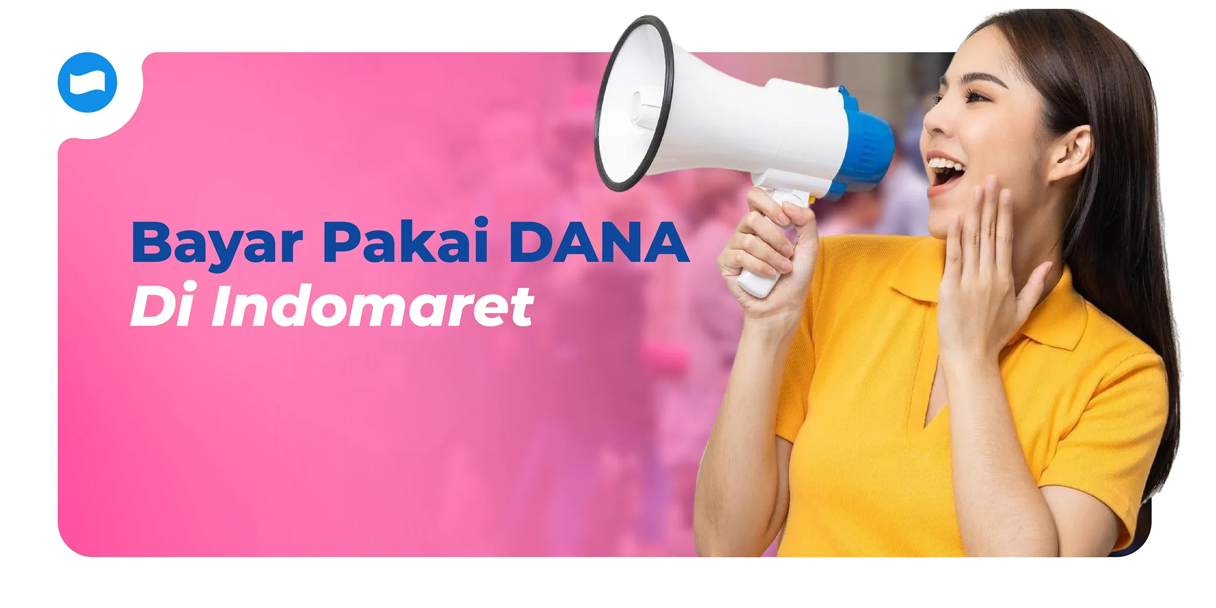 Bayar Pakai DANA di Indomaret