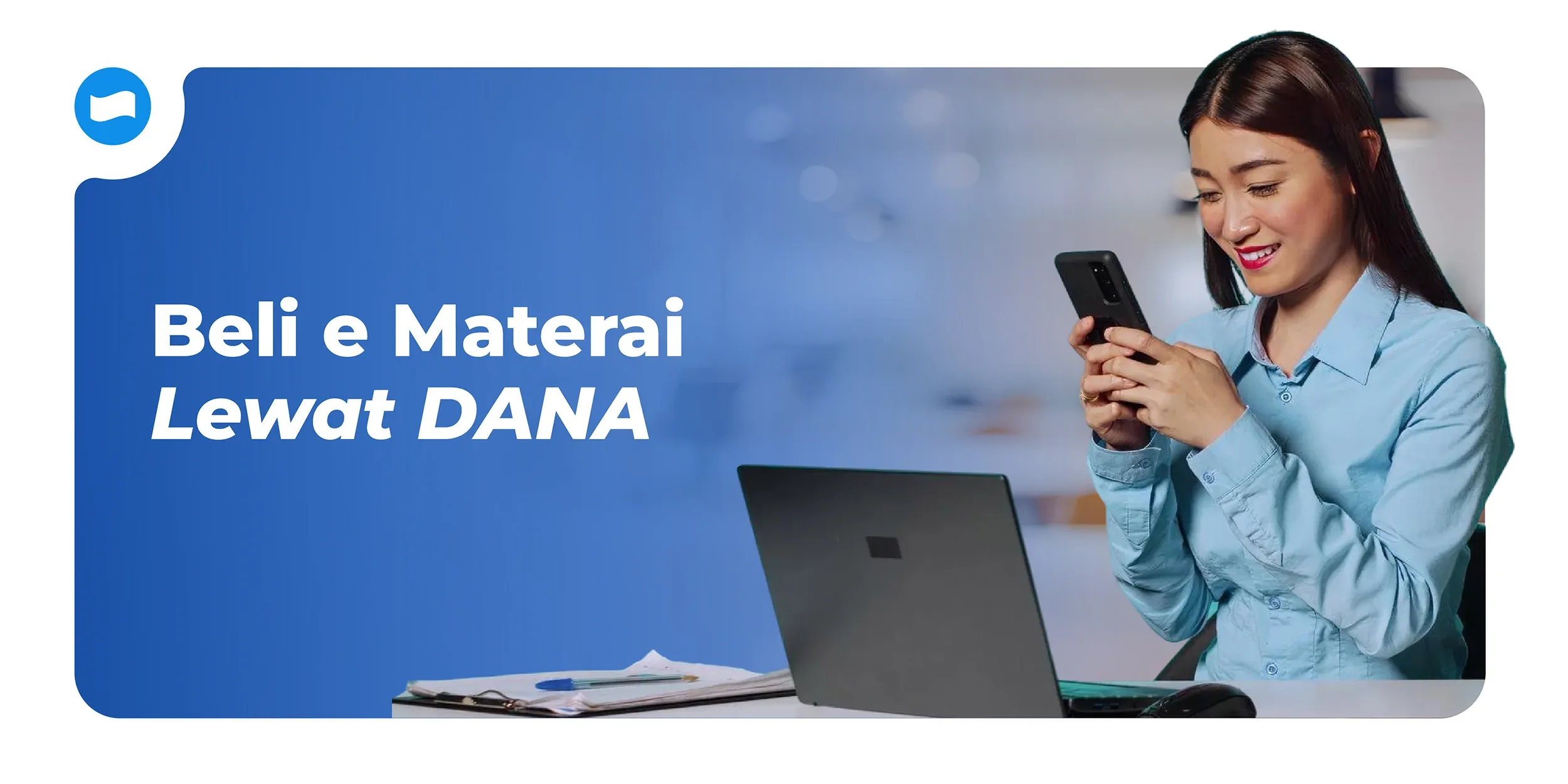 Cara Beli e Materai Lewat DANA yang Resmi, Aman, dan Diakui Secara Hukum