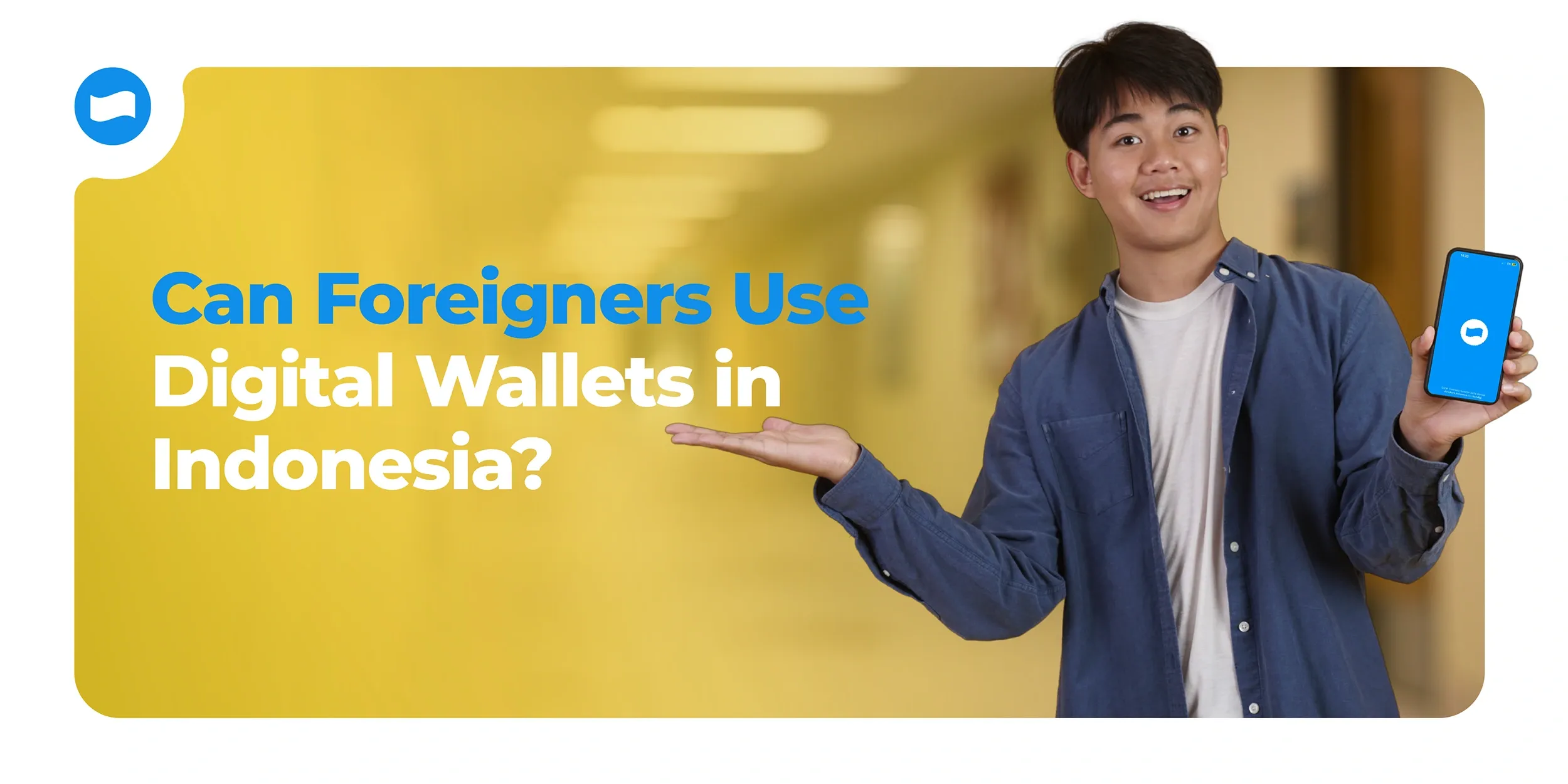 Can Foreigners Use Digital Wallets in Indonesia? Can Foreigners Use Digital Wallets in Indonesia?