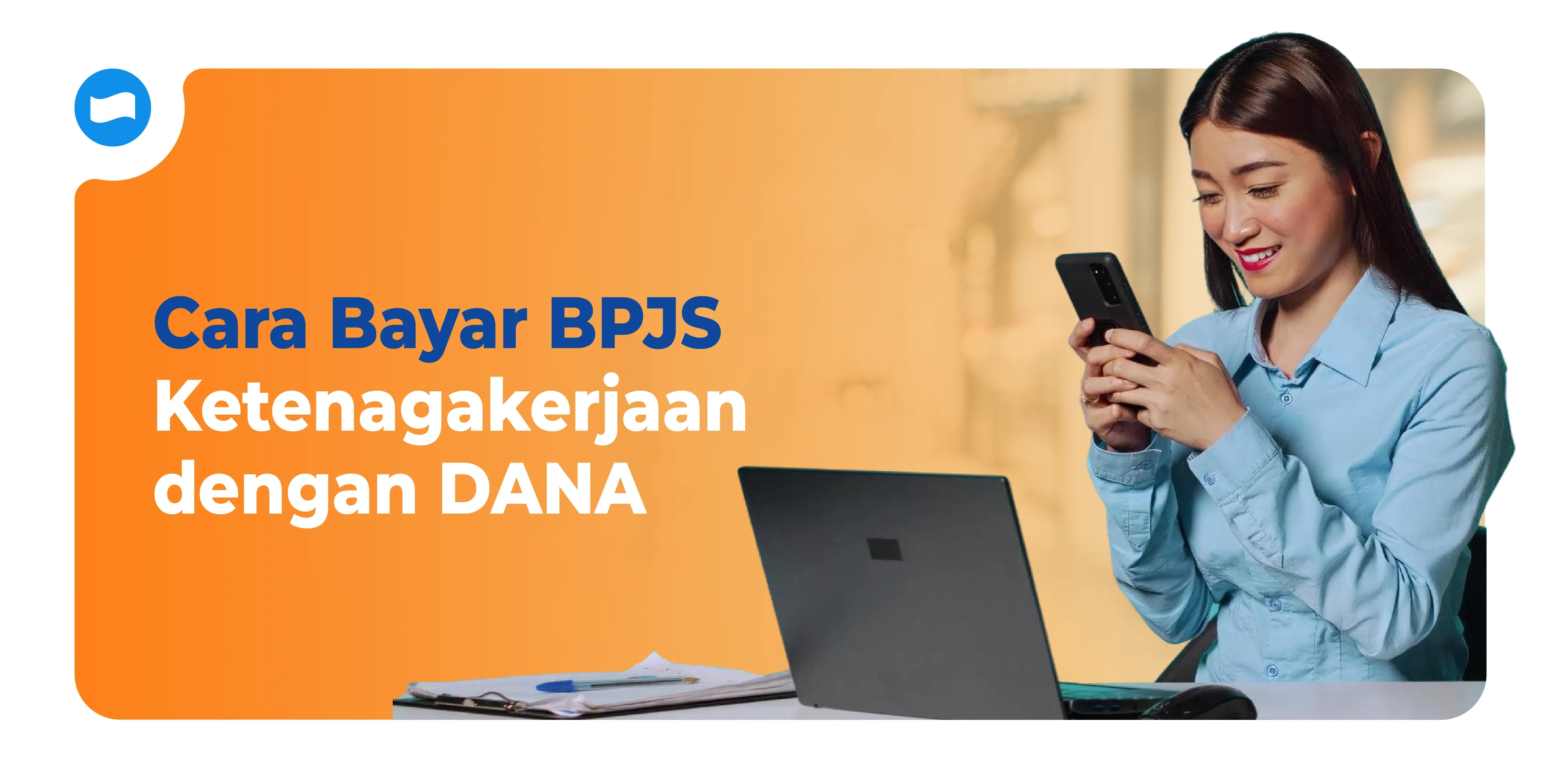 Cara Bayar BPJS Ketenagakerjaan dengan DANA