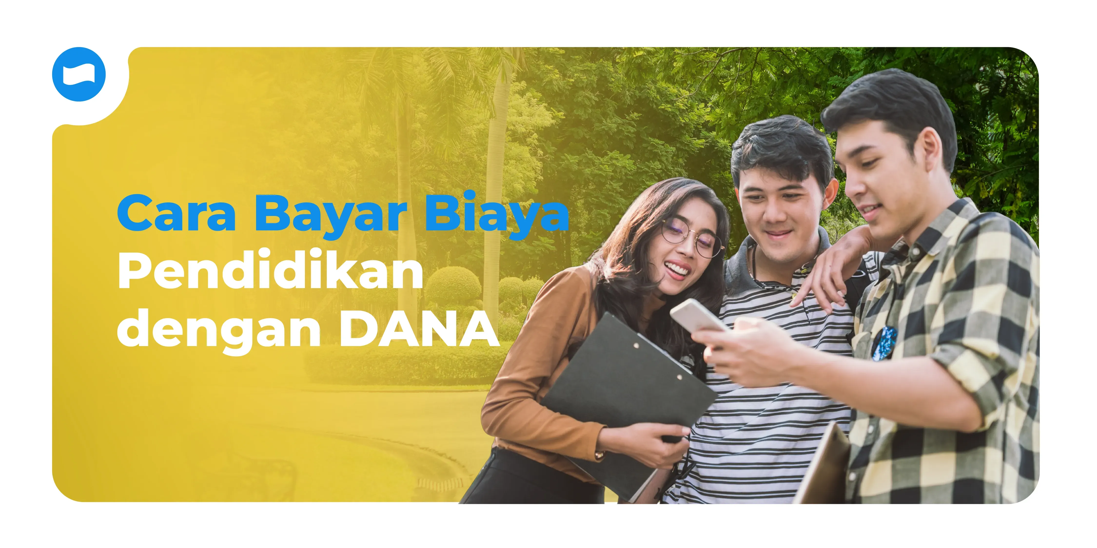 Cara Bayar Biaya Pendidikan dengan DANA: Praktis untuk Sekolah, Kuliah, dan Kursus Online