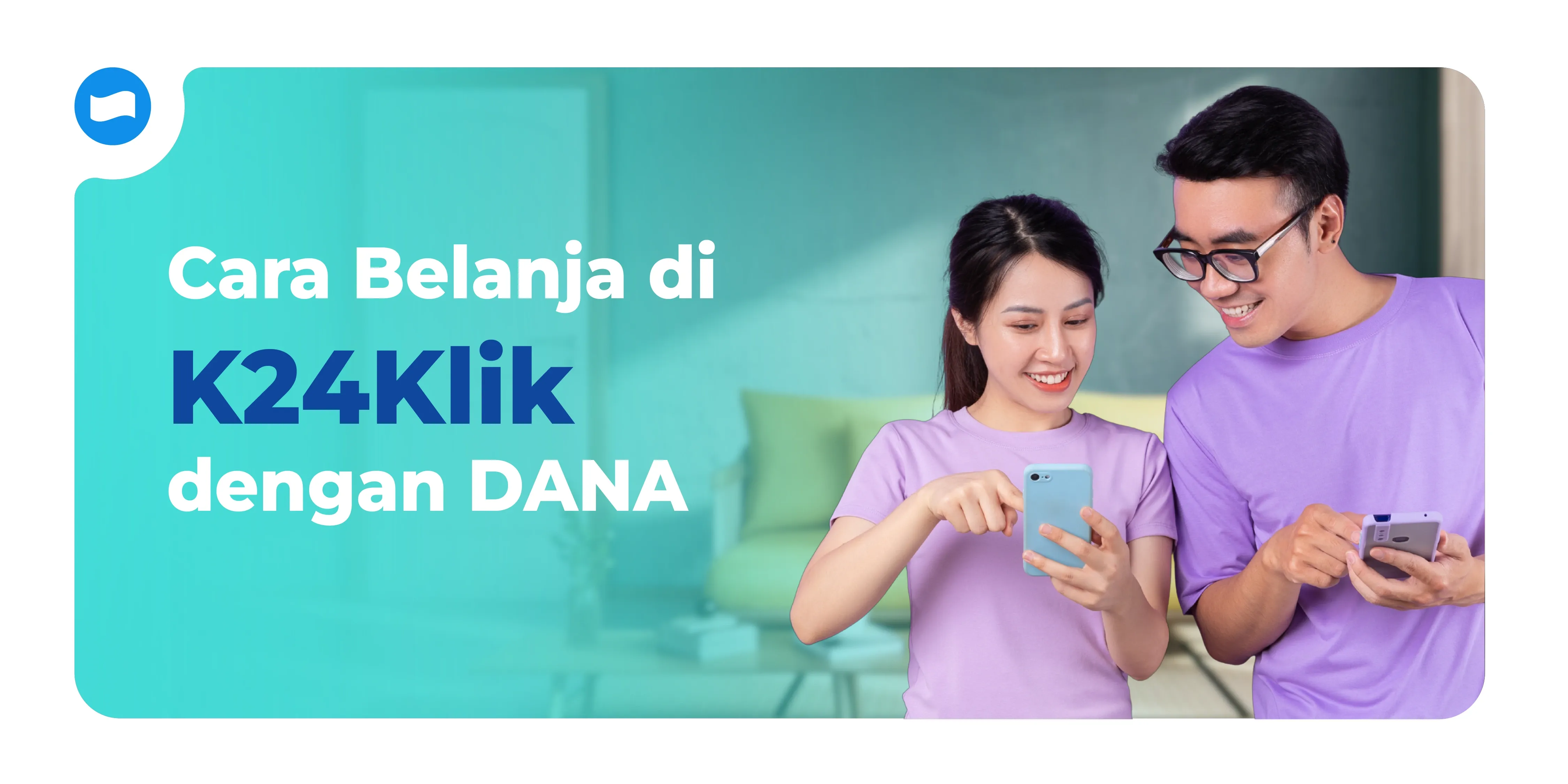 Cara Belanja di K24Klik dengan DANA: Panduan Praktis untuk Kebutuhan Kesehatan