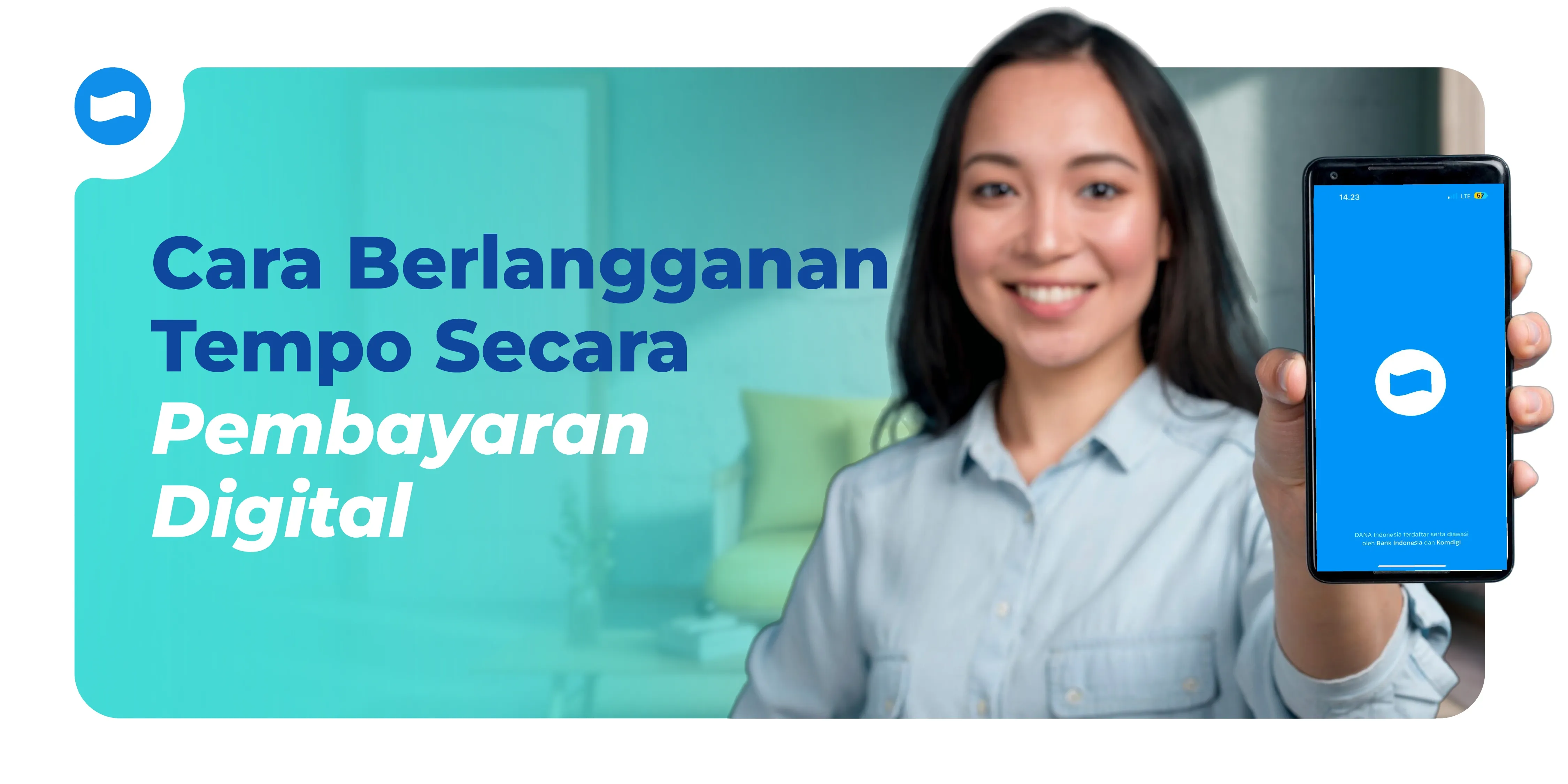 Cara Berlangganan Tempo Secara Praktis dengan Pembayaran Digital Cara Berlangganan Tempo Secara Praktis dengan Pembayaran Digital