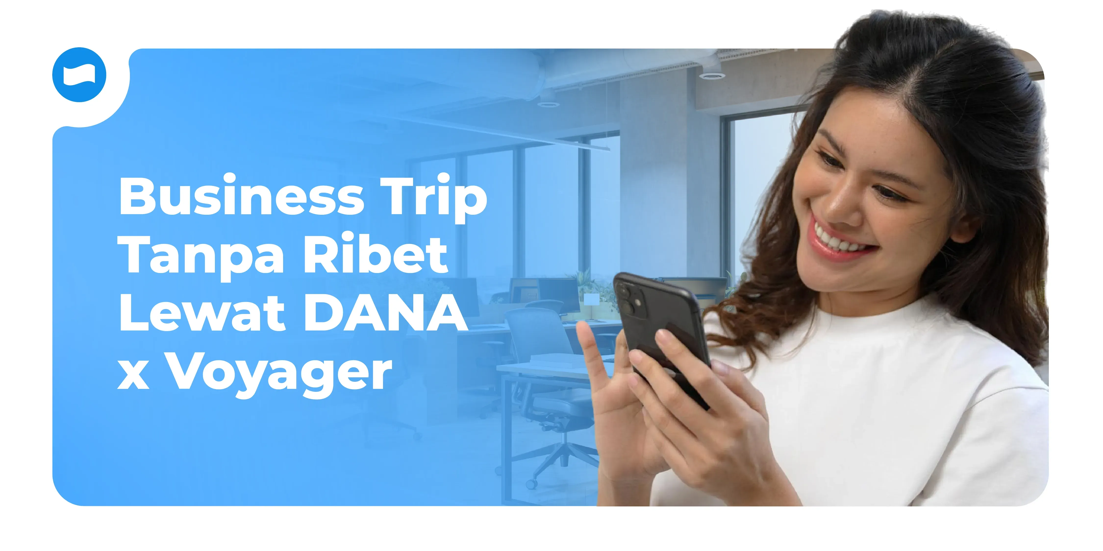 Cara Booking Hotel untuk Business Trip Tanpa Ribet Lewat DANA x Voyager