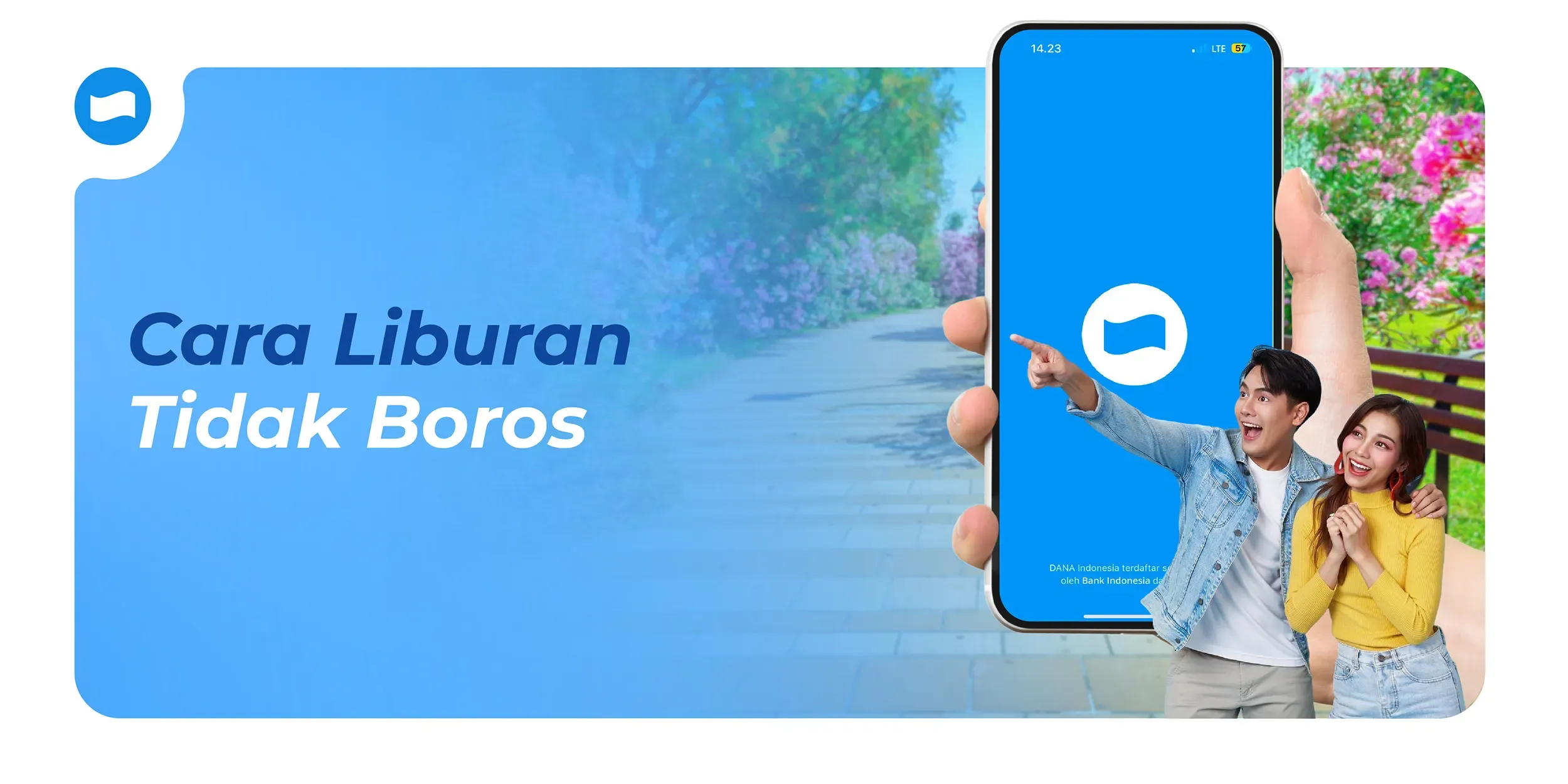 Liburan Tidak Boros dengan DANA Goals