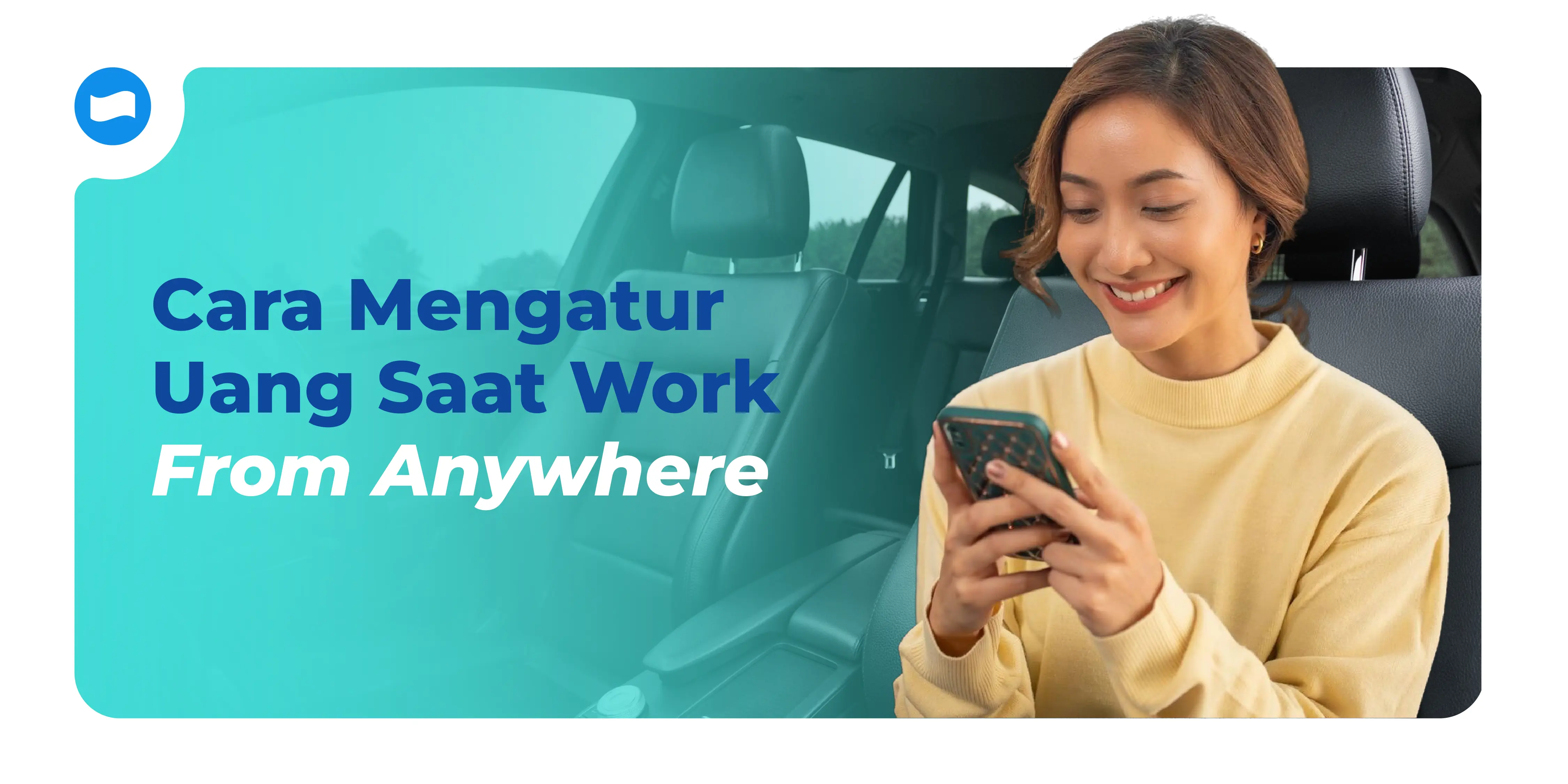 Cara Mengatur Uang Saat Work From Anywhere agar Tetap Hemat dan Terencana