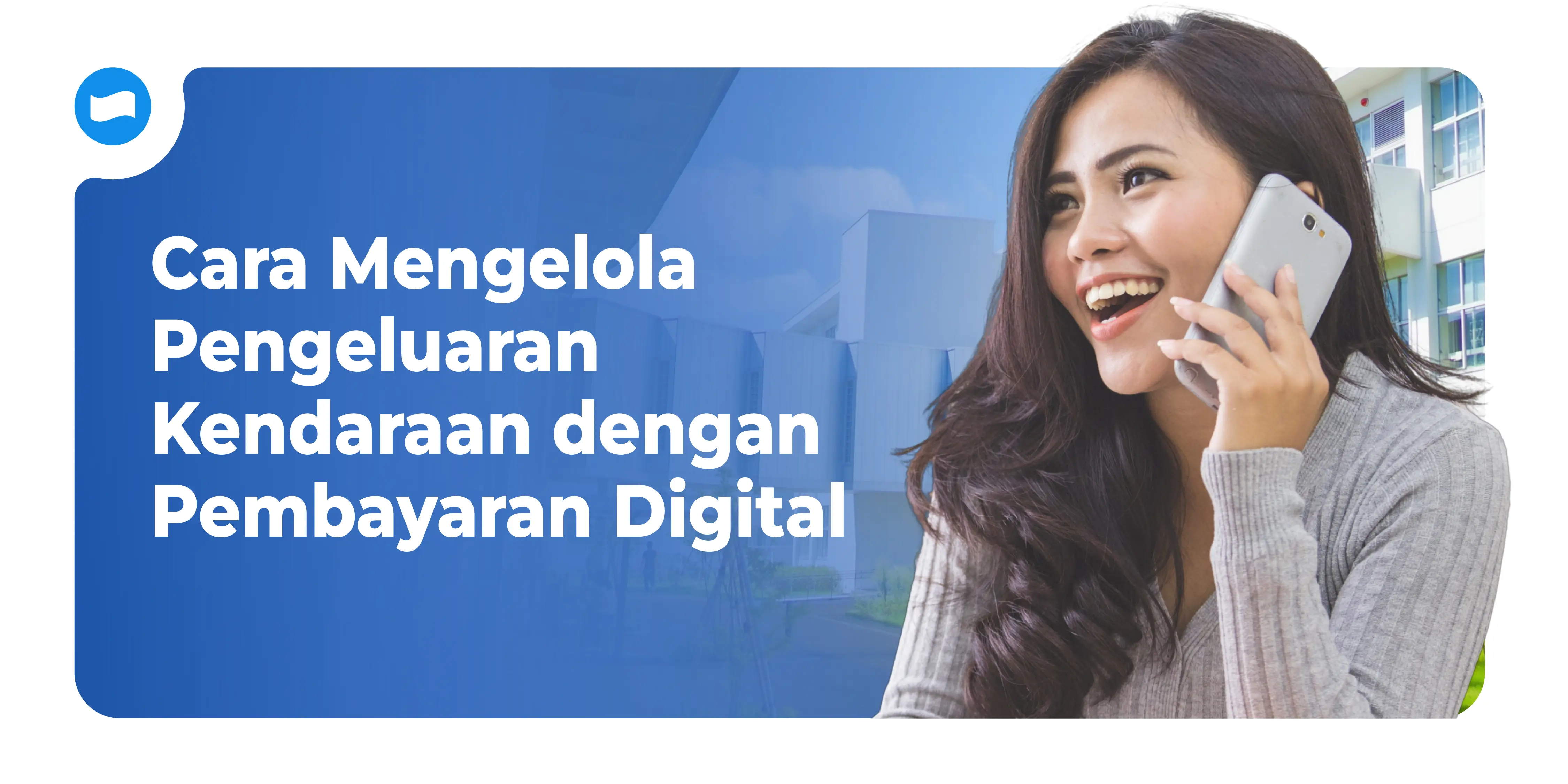 Cara Mengelola Pengeluaran Kendaraan dengan Pembayaran Digital
