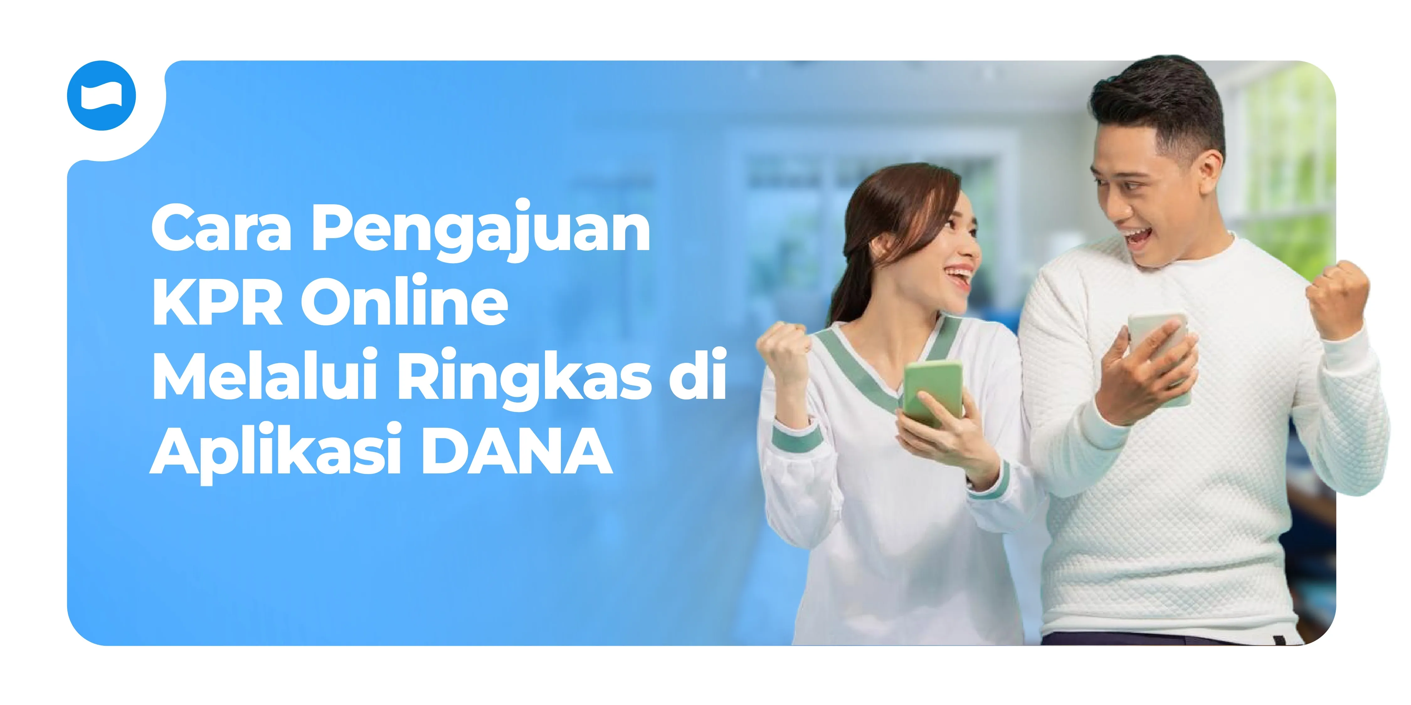 pengajuan kpr di dana