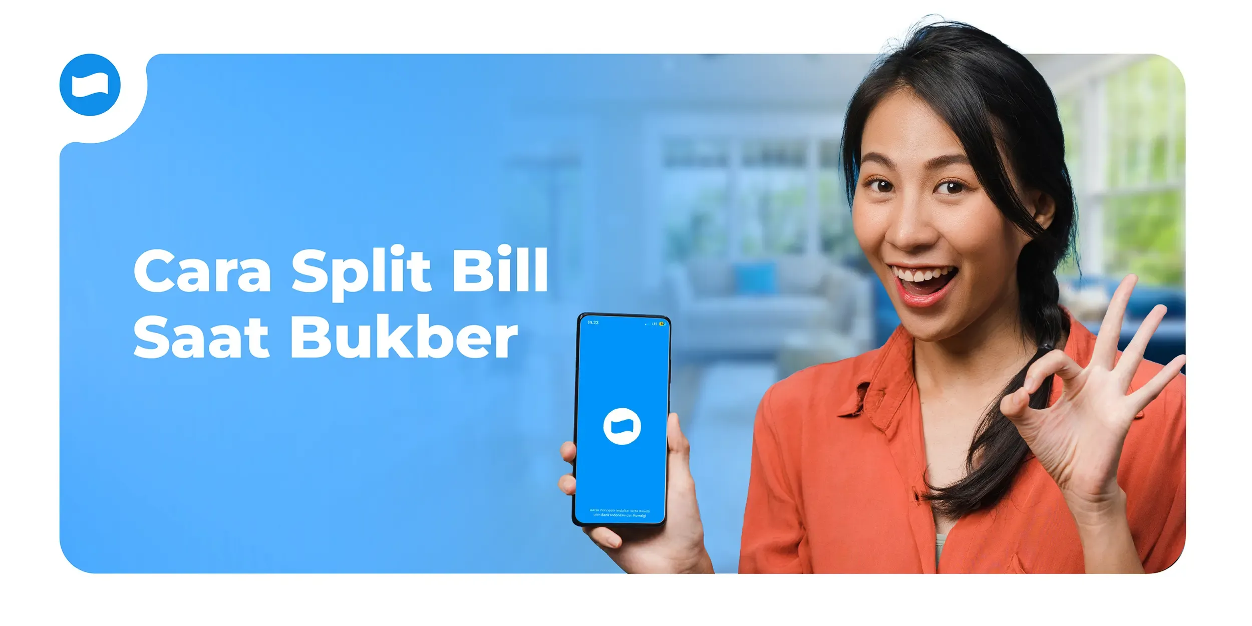 Cara Split Bill Saat Bukber Tanpa Ribet Pakai DANA