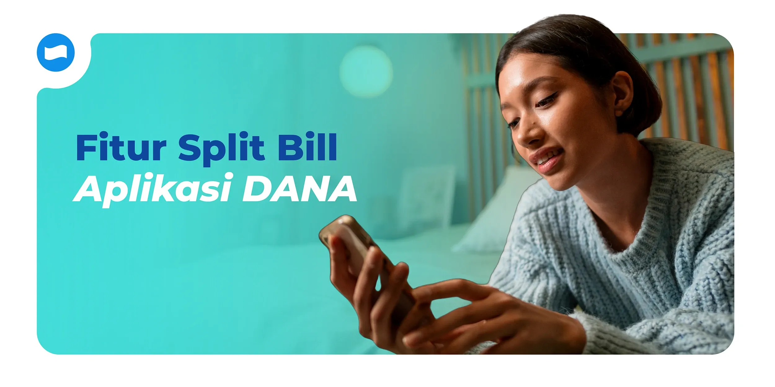 Fitur Split Bill di Aplikasi DANA