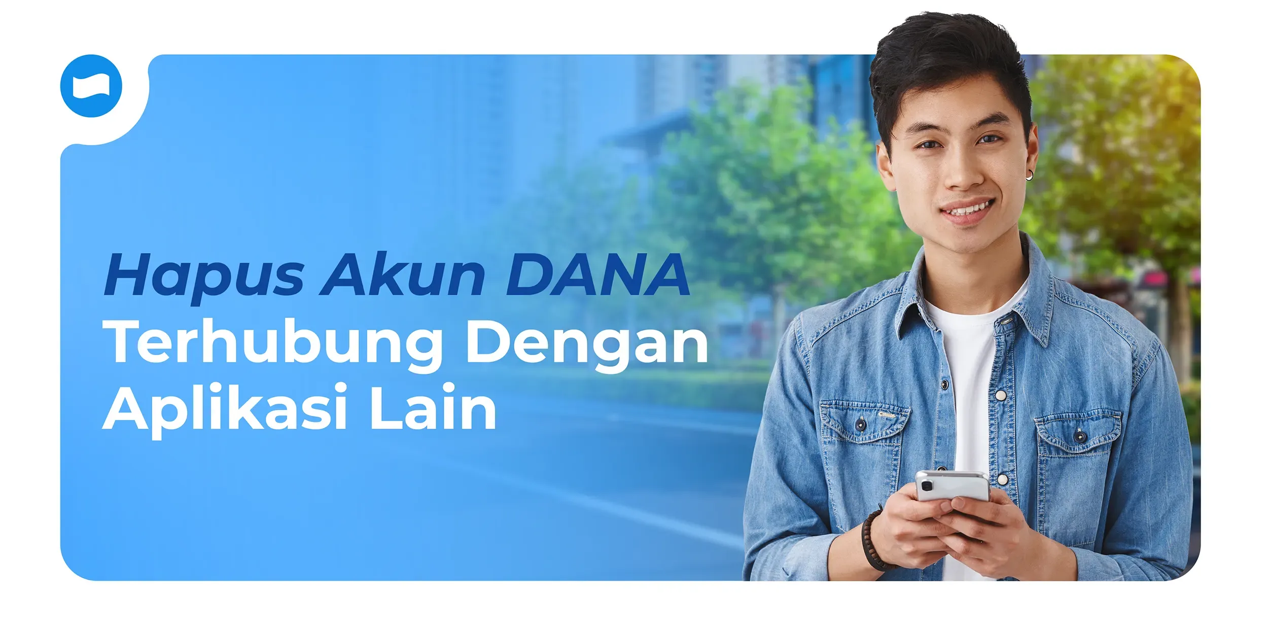Cara Hapus Akun DANA Terhubung Dengan Aplikasi Lain Cara Hapus Akun DANA Terhubung Dengan Aplikasi Lain