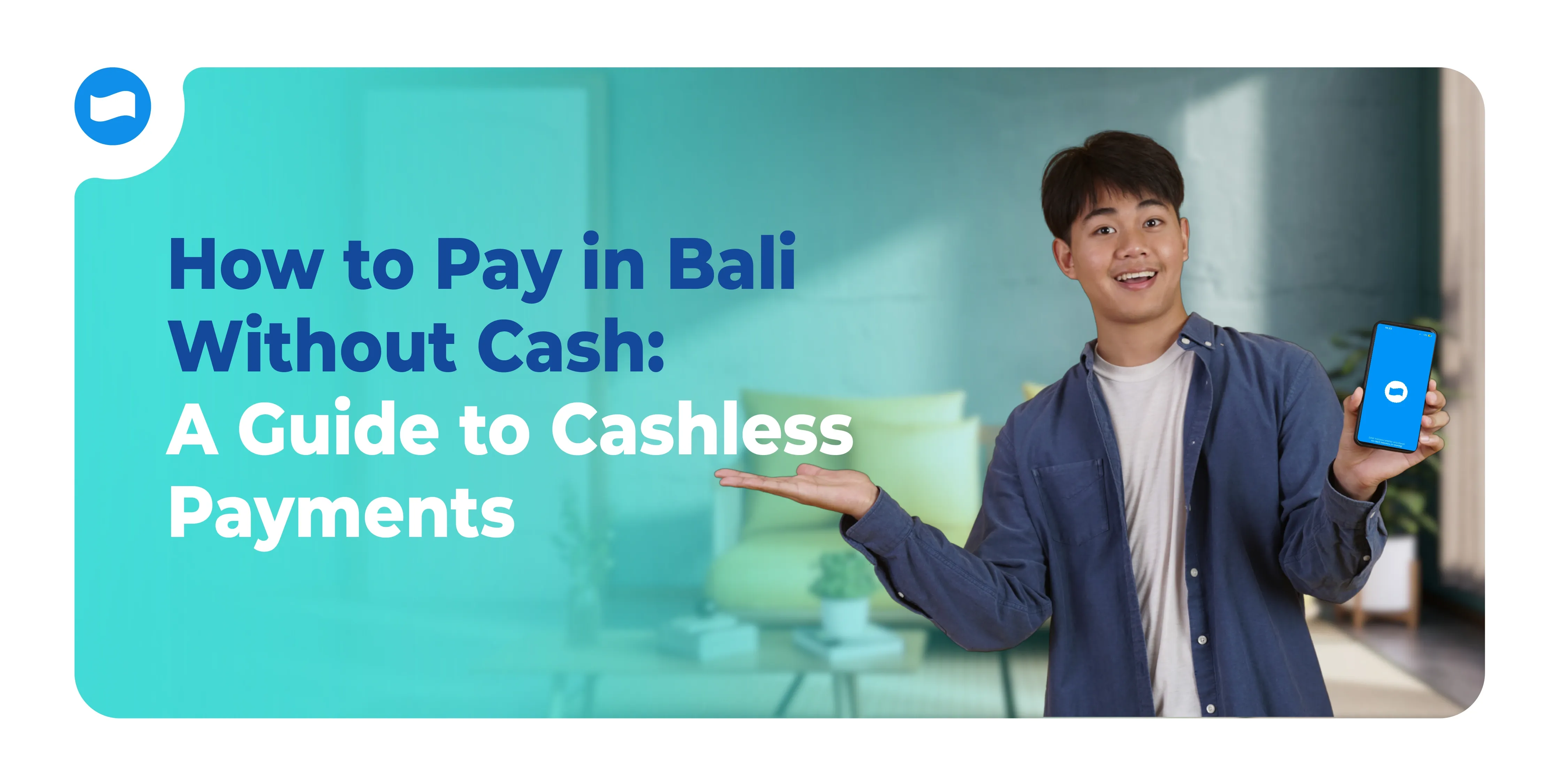 How to Pay in Bali Without Cash: A Guide to Cashless Payments