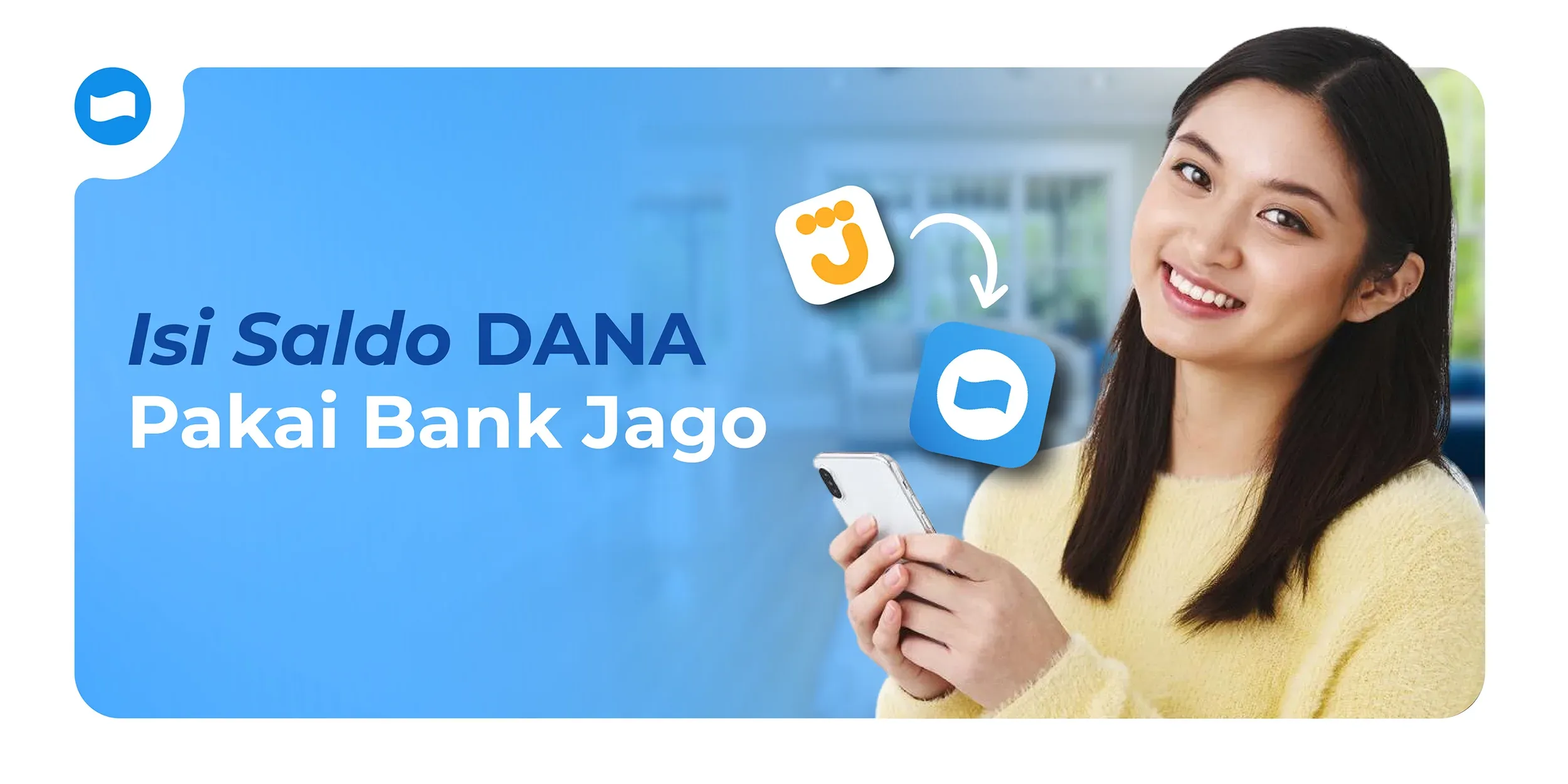 Cara Top Up Saldo DANA dari Bank Jago Cara Top Up Saldo DANA dari Bank Jago