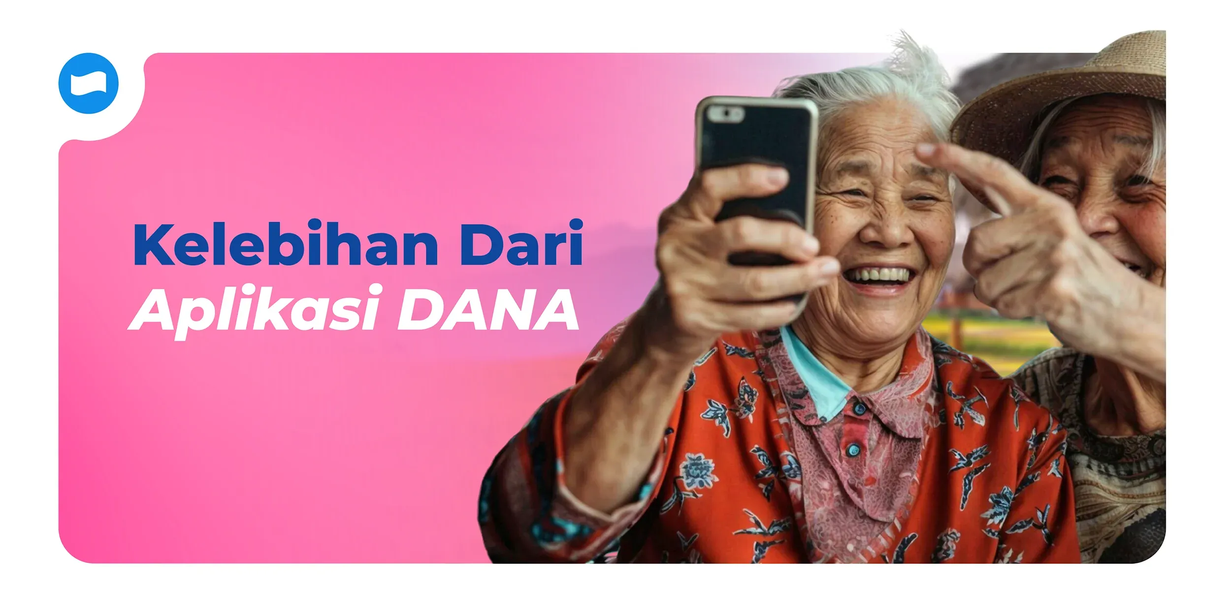 8 Kelebihan Aplikasi DANA