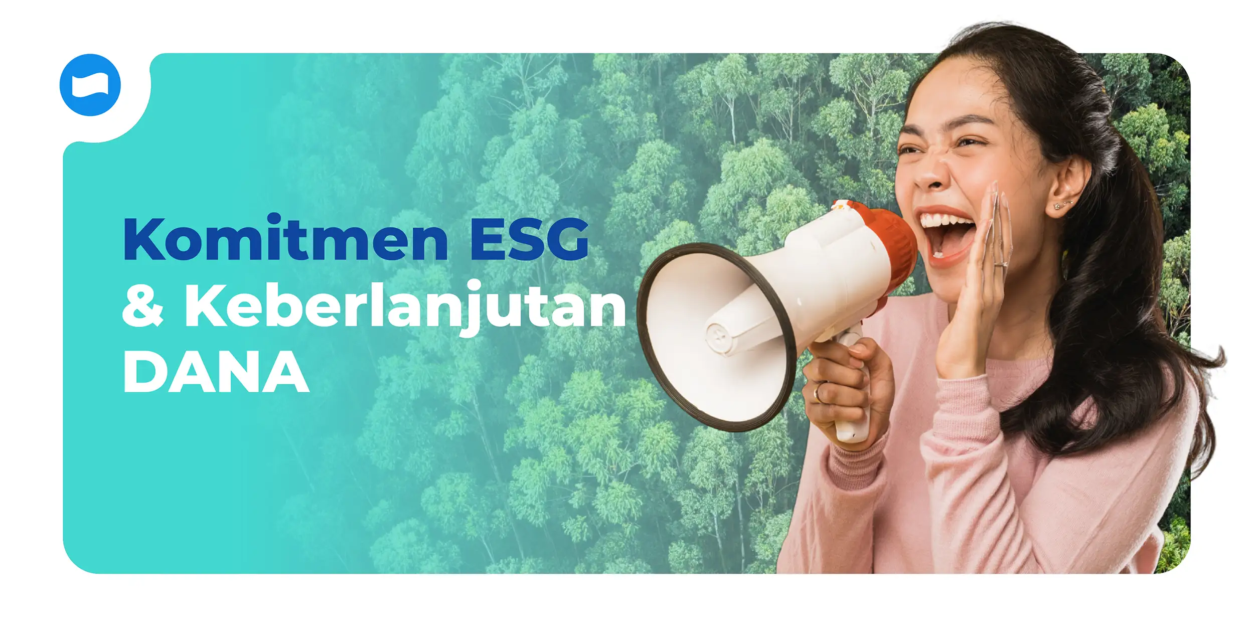 Komitmen ESG dan Keberlanjutan DANA