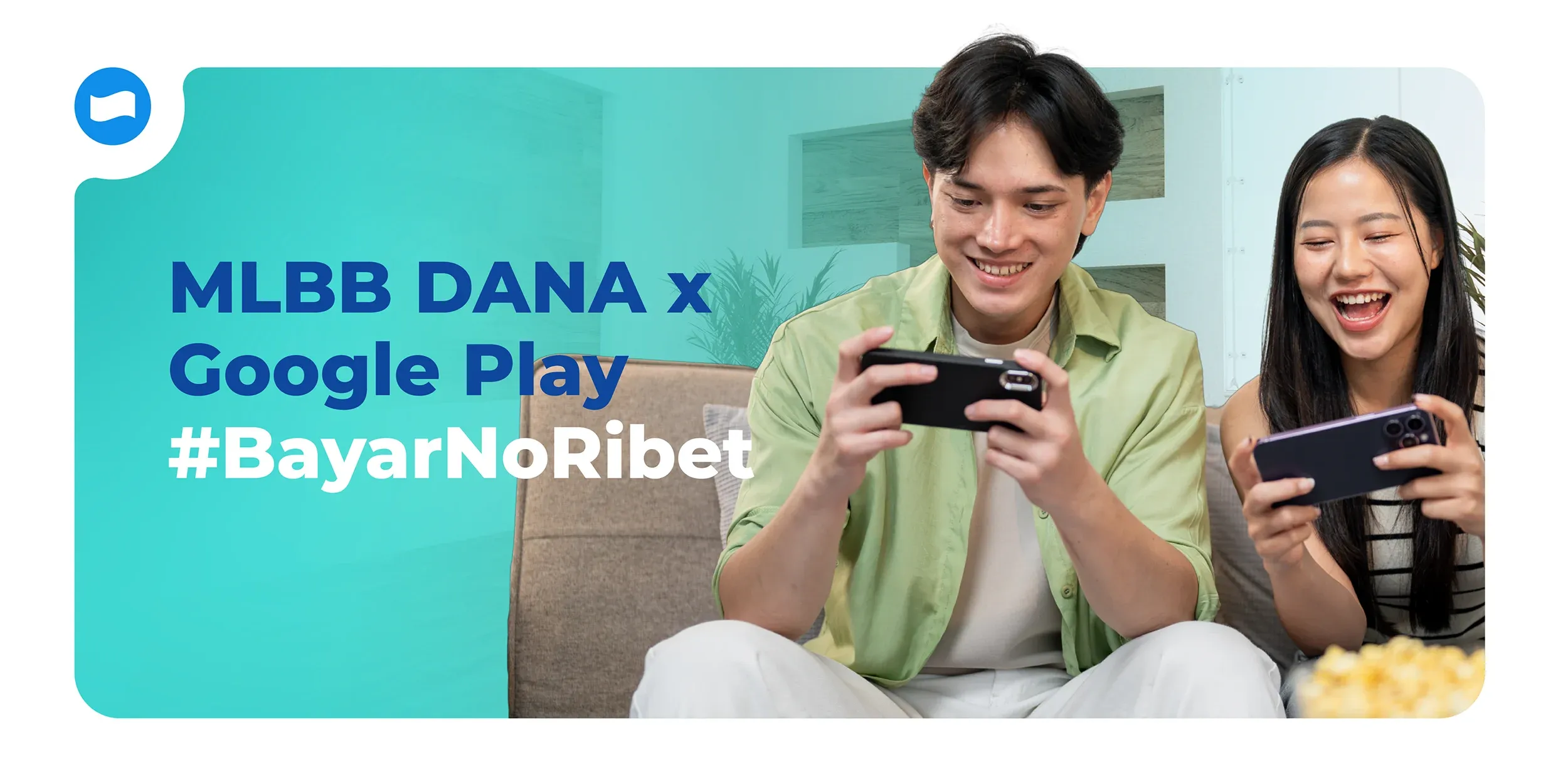 MLBB DANA x Google Play: #BayarNoRibet & Promo WDP Pass Murah! MLBB DANA x Google Play: #BayarNoRibet & Promo WDP Pass Murah!