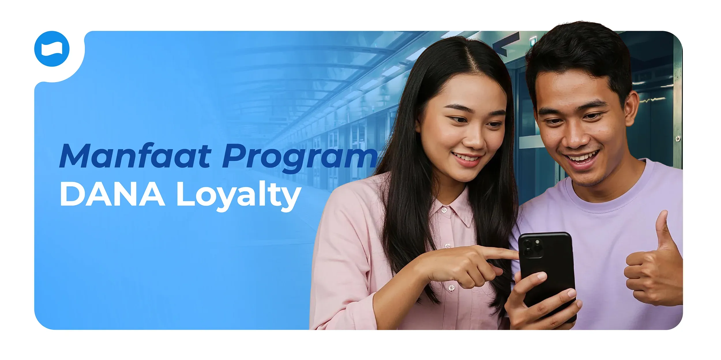 Manfaat program DANA Loyalty