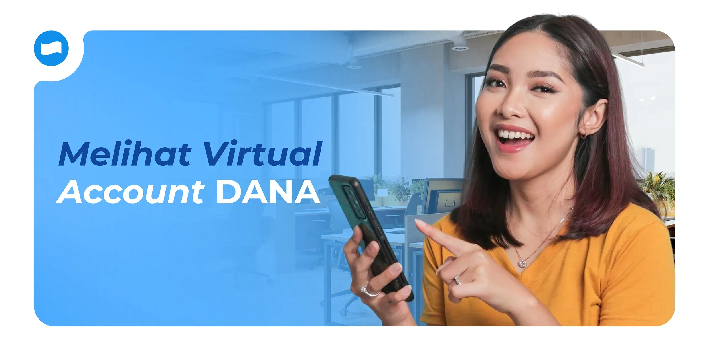 Car Melihat Virtual Account DANA