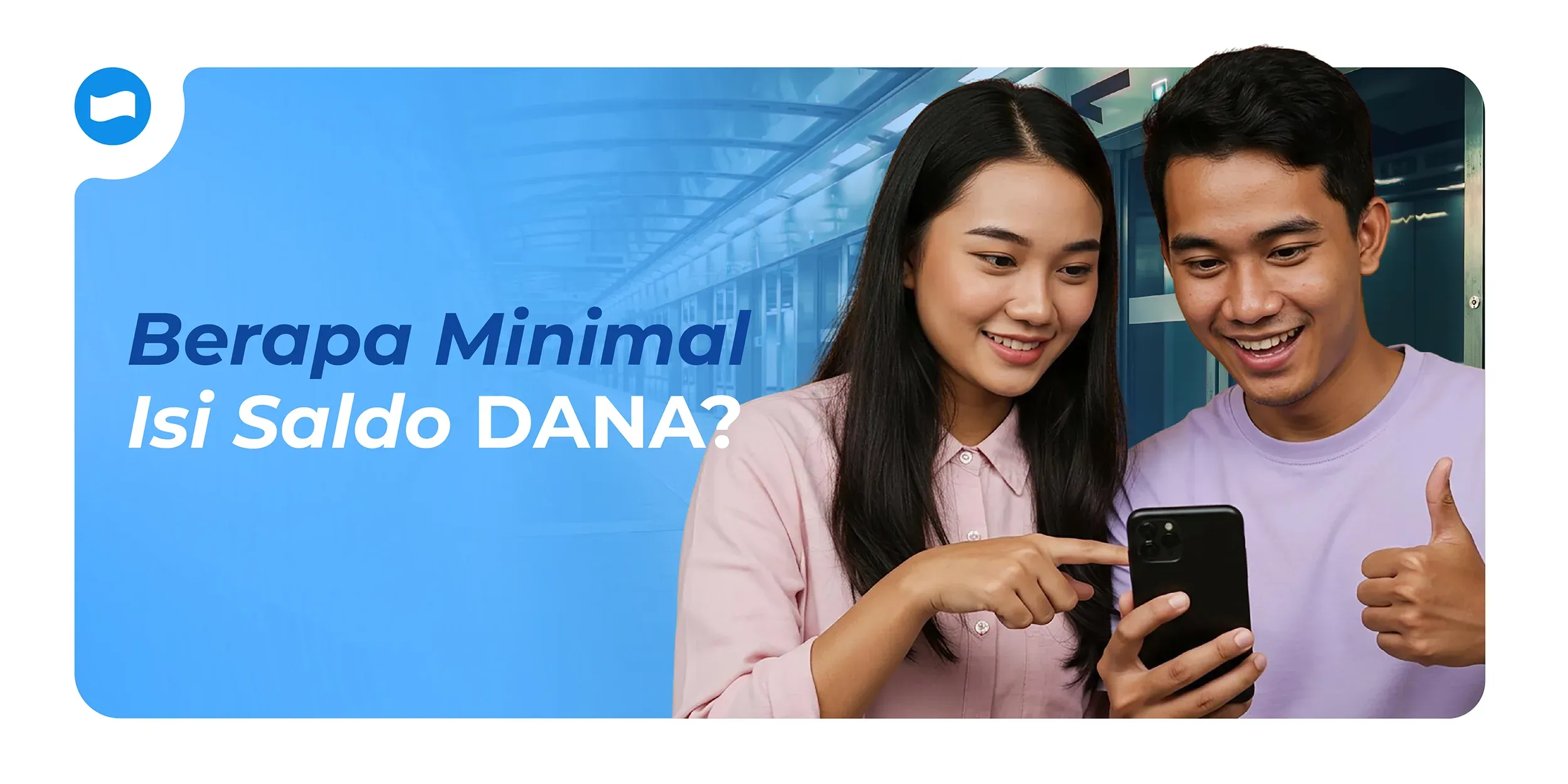 Isi Saldo DANA Minimal Berapa? Panduan Lengkap Top-Up DANA