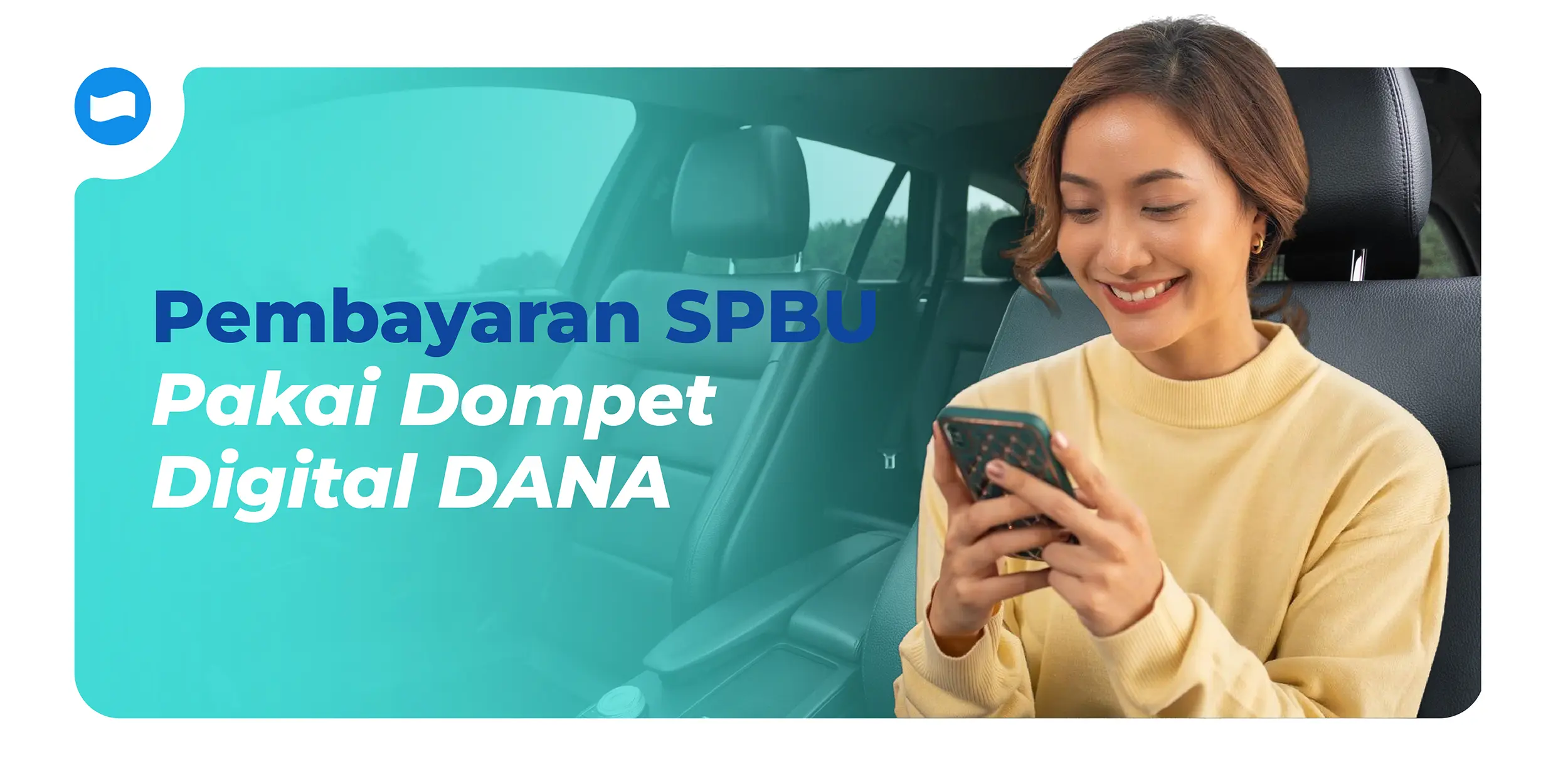 Pembayaran SPBU dengan Dompet Digital DANA: Praktis, Cepat, dan Aman