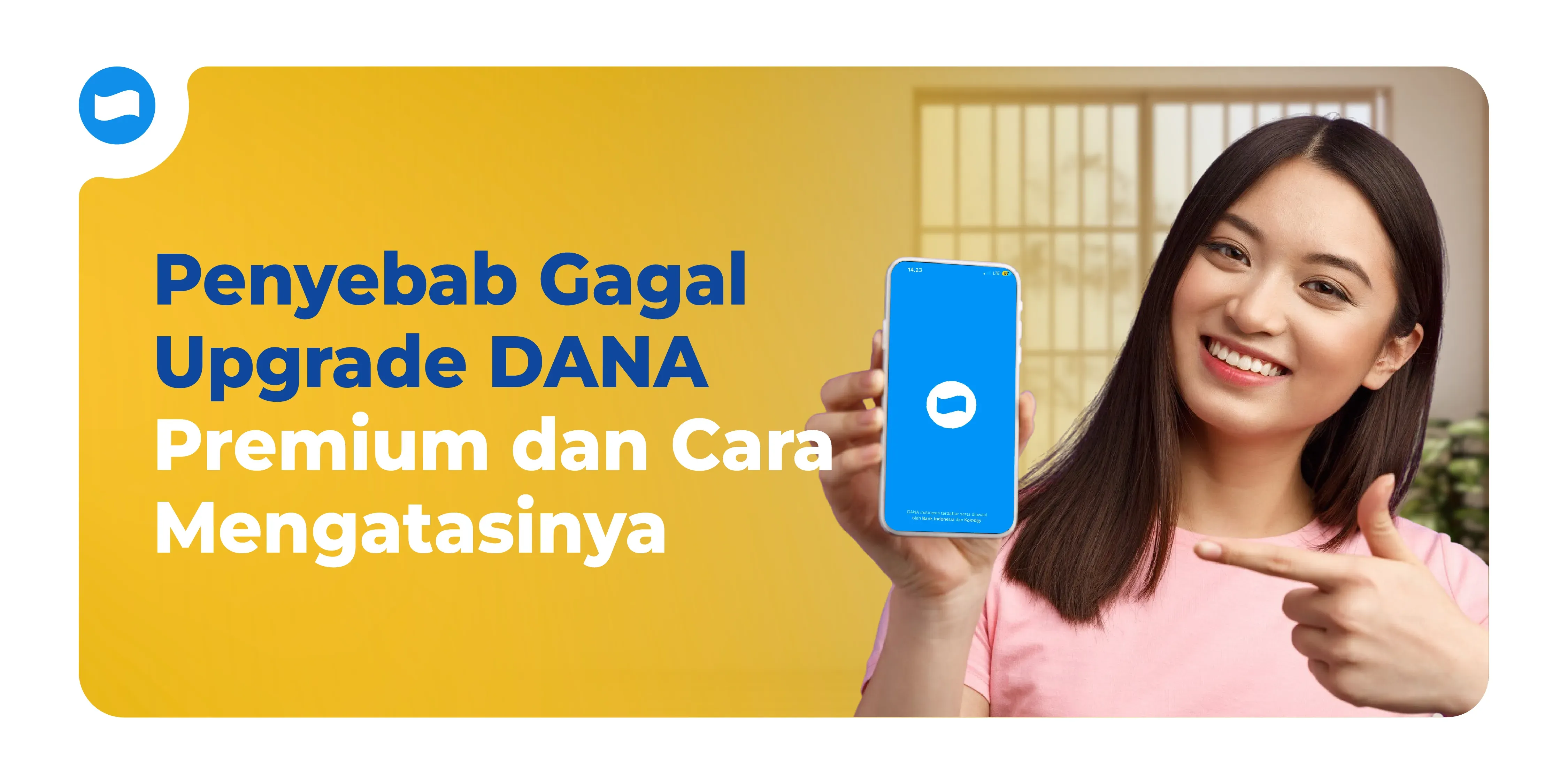 Penyebab Gagal Upgrade DANA Premium dan Cara Mengatasinya
