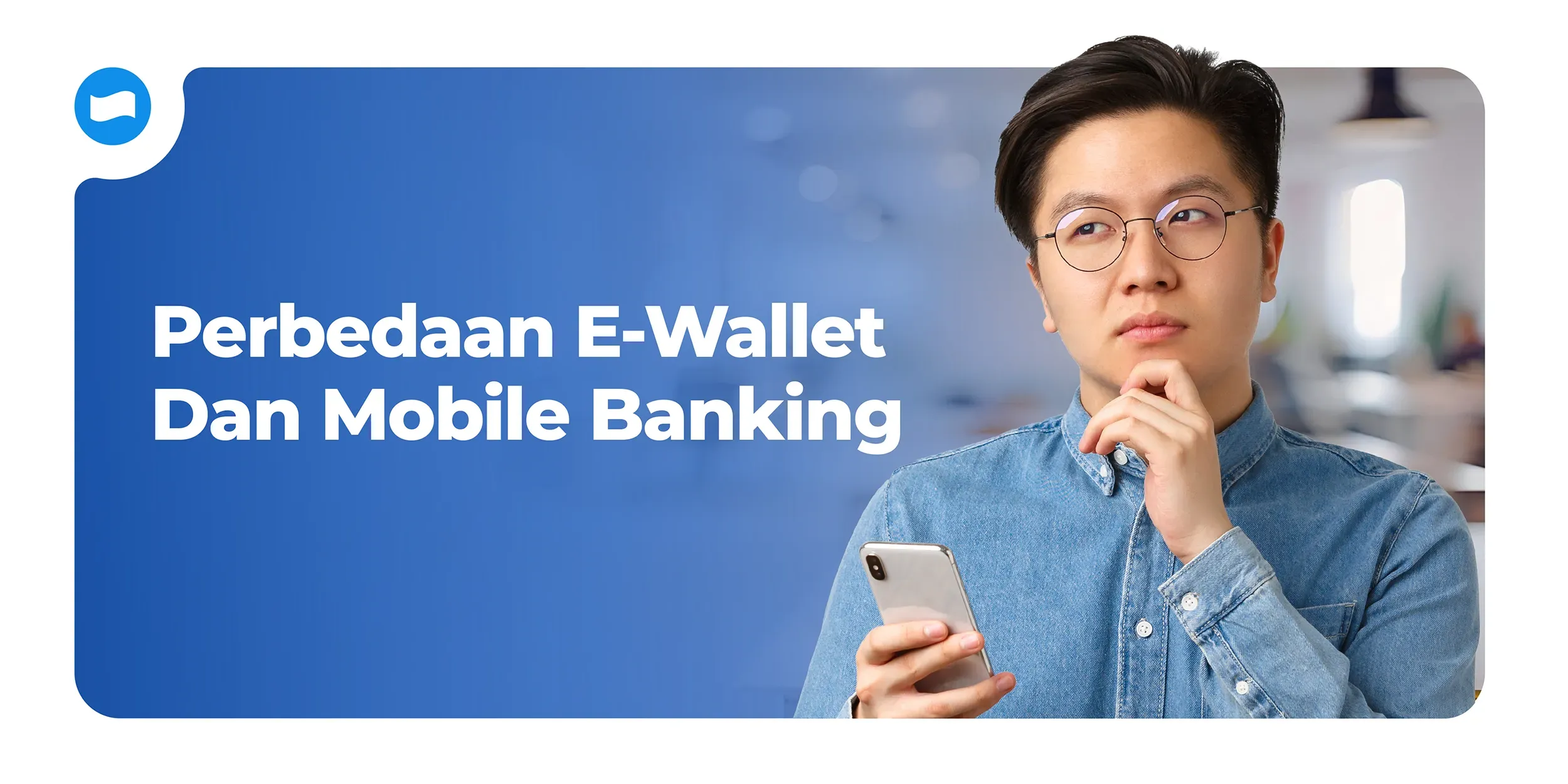 Perbedaan E-Wallet dan Mobile Banking: Kenapa E-Wallet Lebih Praktis? Perbedaan E-Wallet dan Mobile Banking: Kenapa E-Wallet Lebih Praktis?