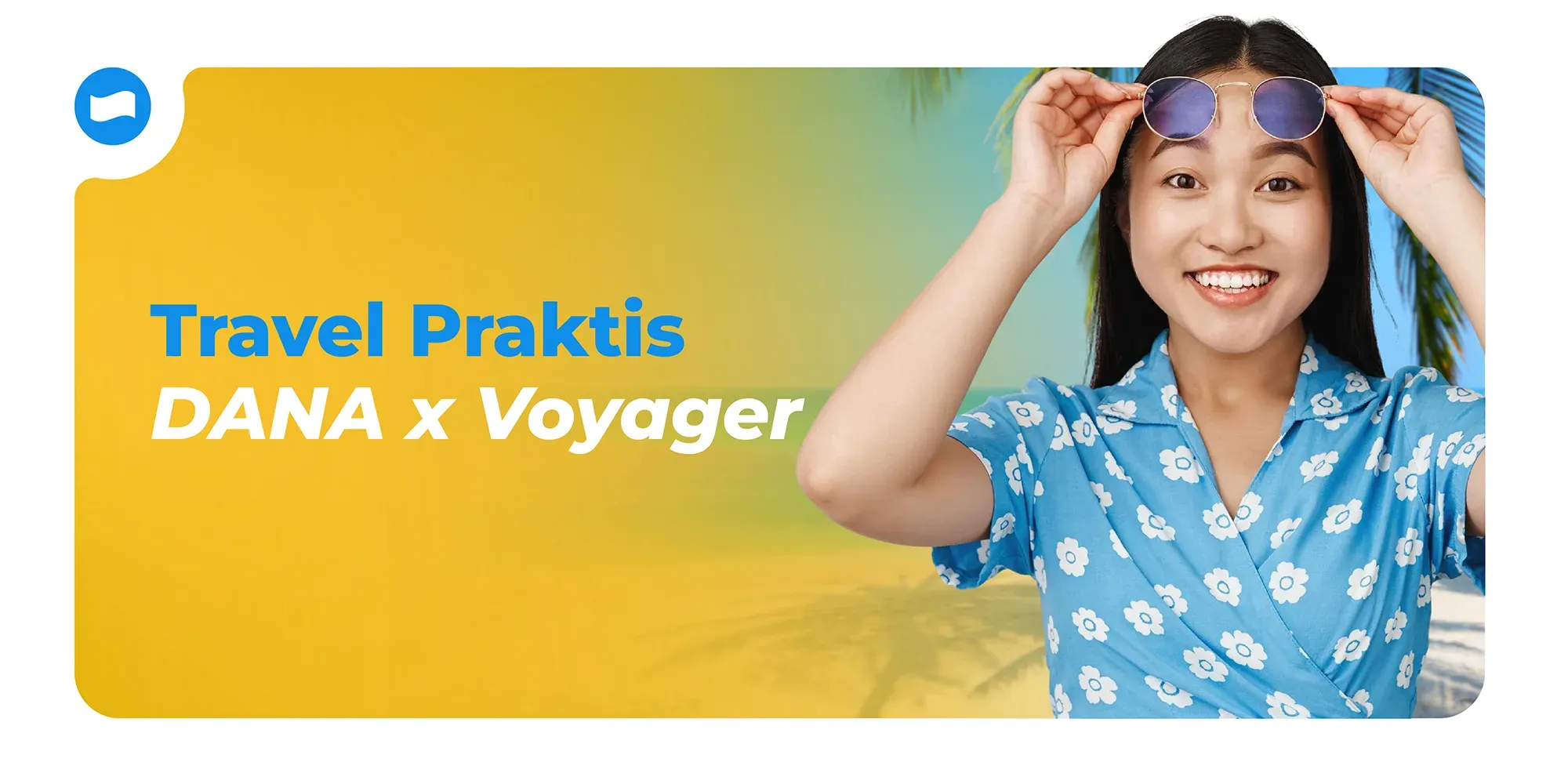 Cari Hotel, Tiket Pesawat, Kereta Api, dan Taxi Lebih Praktis Lewat DANA x Voyager