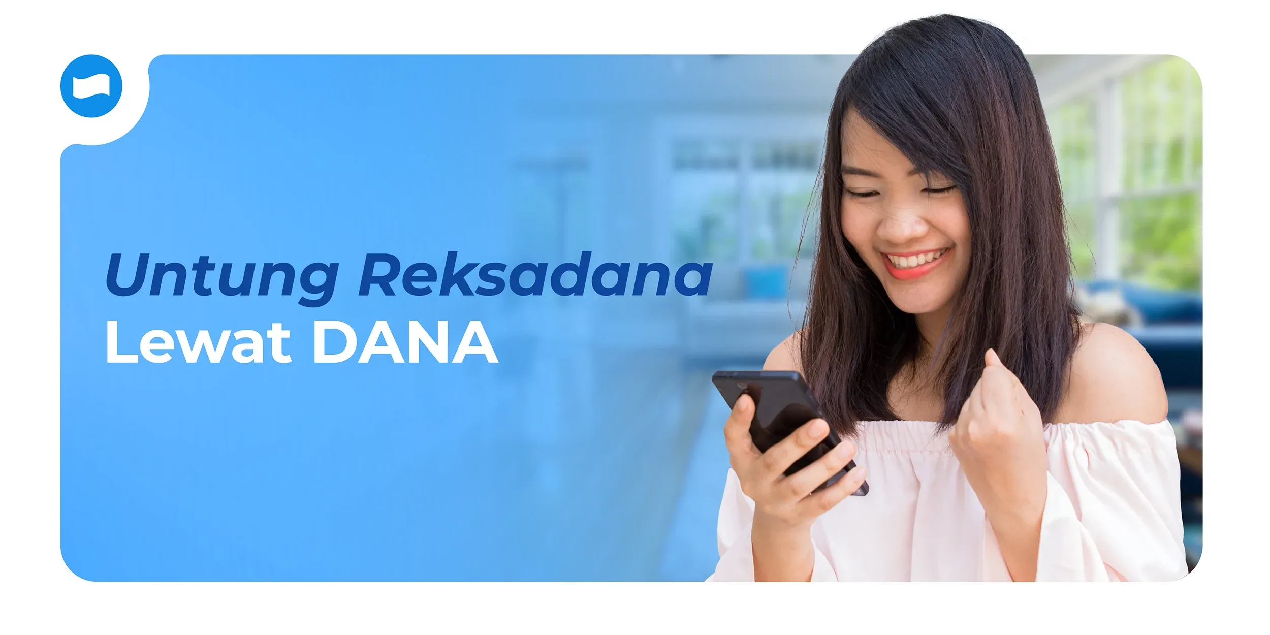 Cara Untung Reksadana Lewat DANA