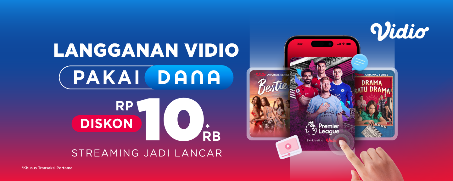 Langganan Vidio Pakai DANA Diskon Rp10Rb Streaming jadi Lancar