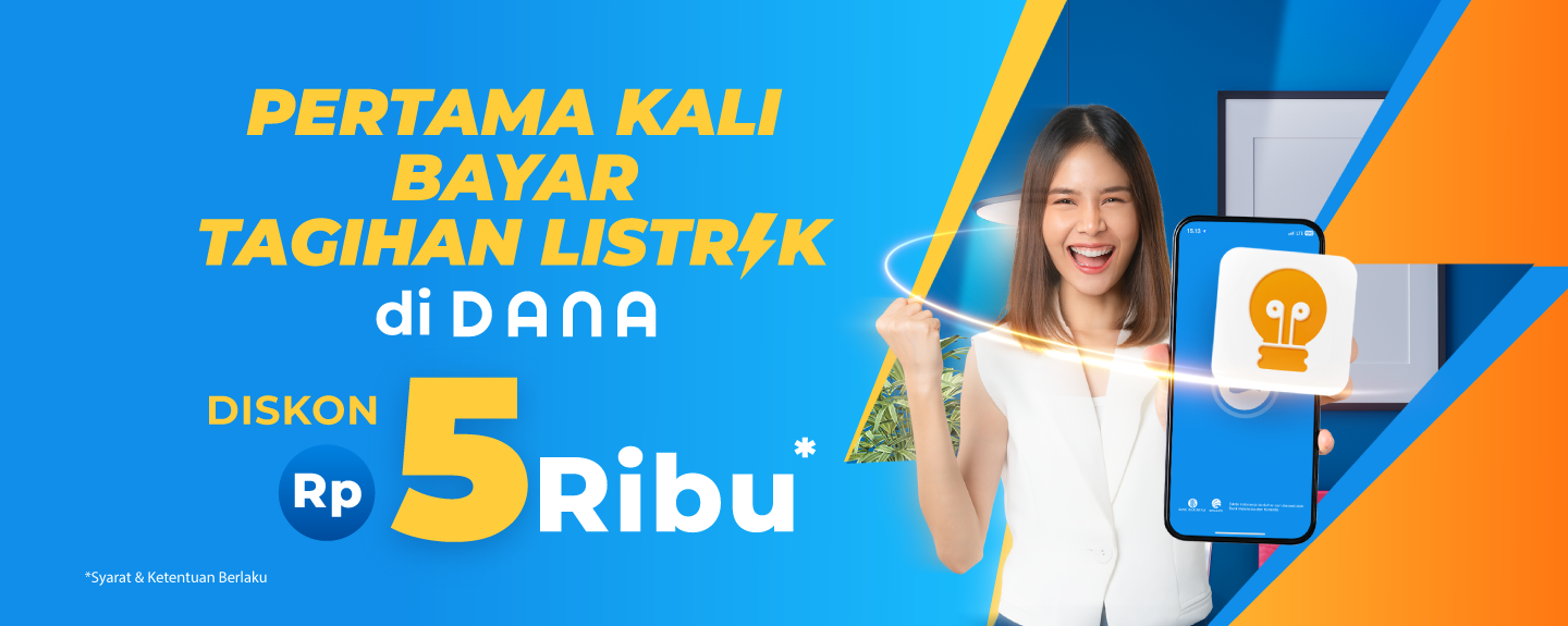 Pay your Postpaid Electricity Bills in DANA and Get 5K Discount!