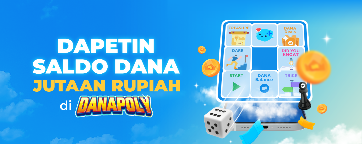 DANA - Tukerin DANA Points & Dapetin Saldo DANA Jutaan Rupiah di DANAPoly