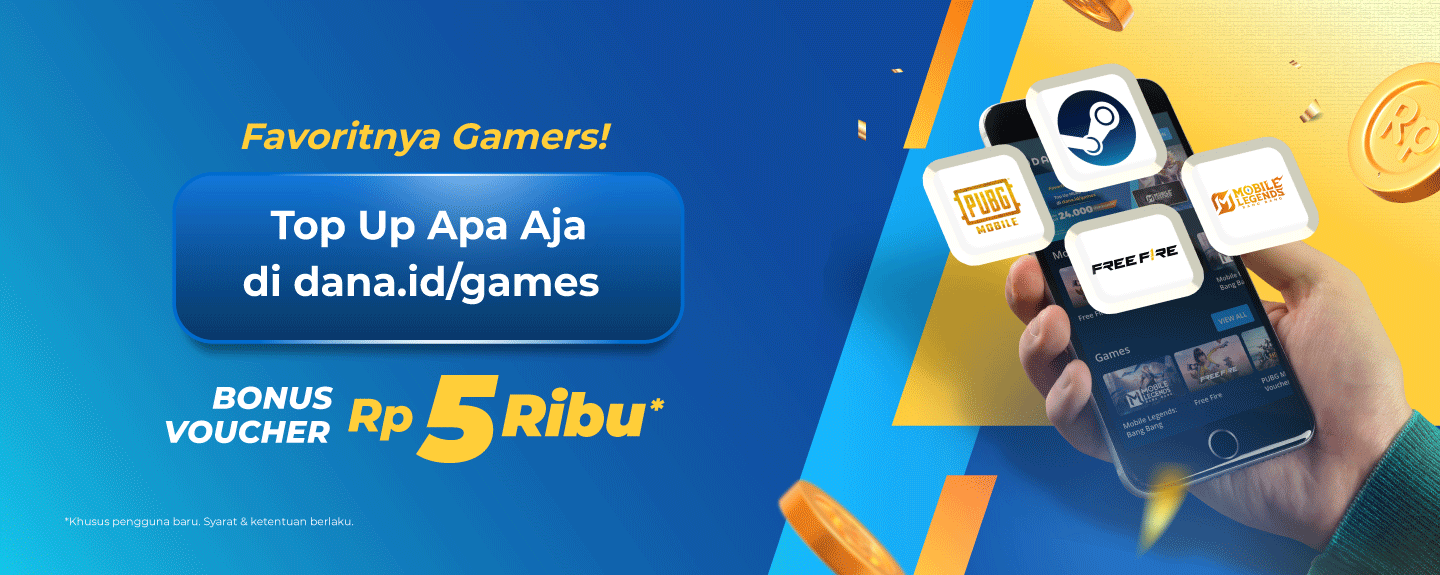 Top Up Apa Aja Di DANA Games Bonus Voucher Rp5Ribu*
