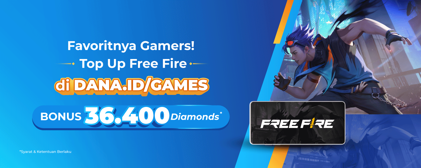 Top Free Fire   di DANA.ID/GAMES  Bonus 36.400 Diamonds!*