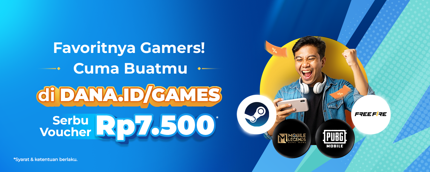 Transact in DANA Games Get Rp7.500 Voucher*