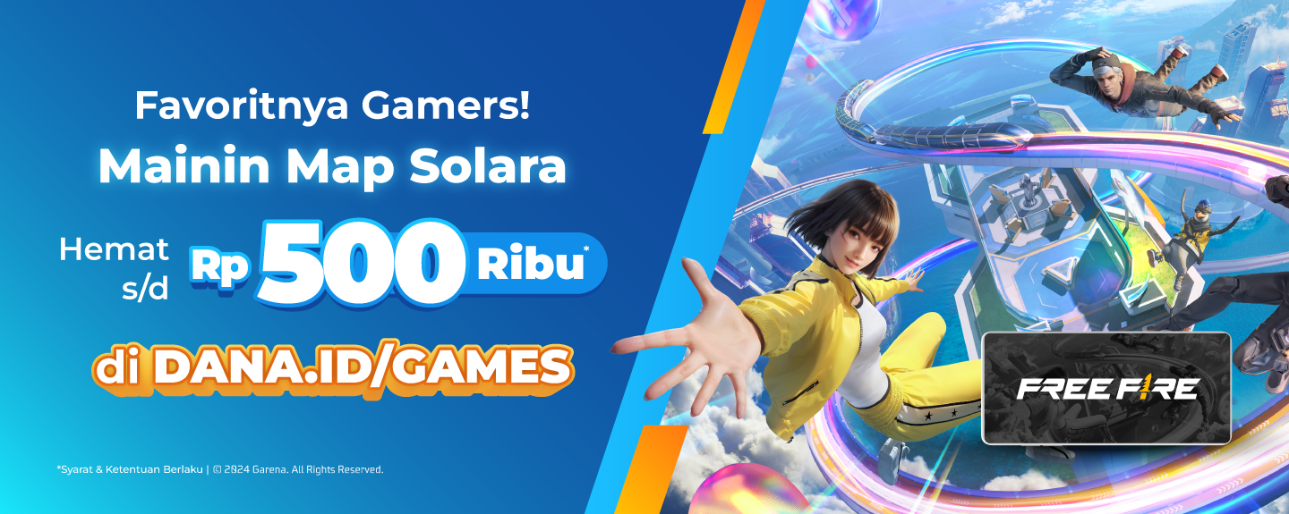 Favoritnya Gamers! Mainin Maps Solara Hemat s/d Rp500Ribu* di dana.id/games