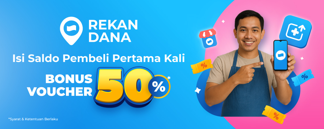 Gabung & Isi Saldo Pelanggan Pertama Kali dengan Rekan DANA, Dapat Voucher 50% s/d 10rb!