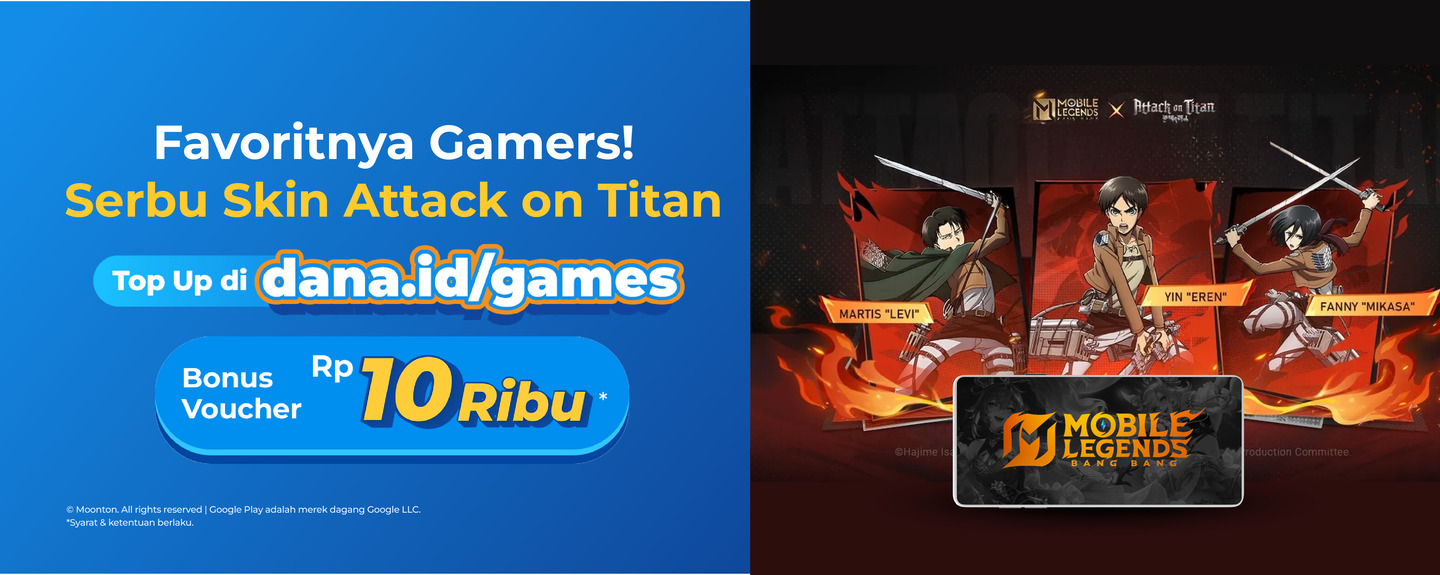 Get Attack on Titan Skin Top Up in DANA Games Get Rp10.000 Voucher*