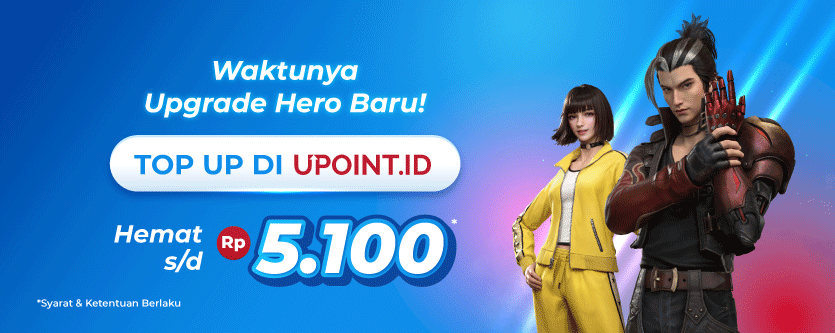 Waktunya Upgrade Hero Baru Top Up di UPoint Hemat s/d Rp5.100*