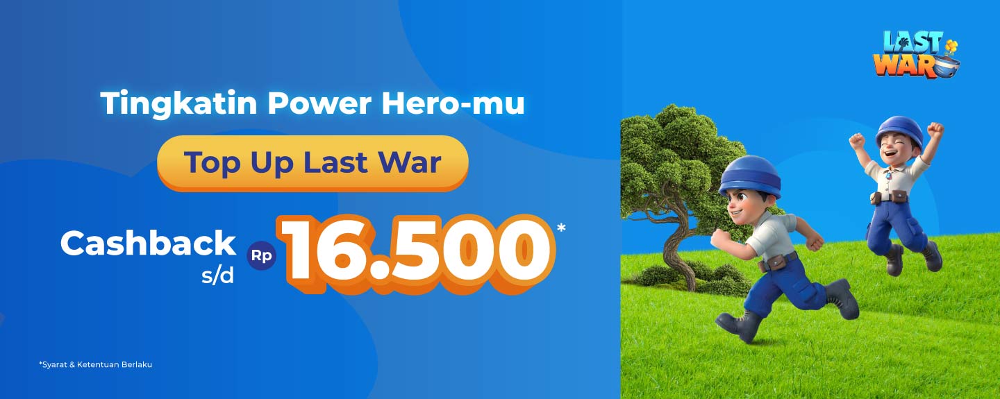 Tingkatkan Power Hero-mu Top Up Last War pakai DANA Cashback s/d Rp16.500*