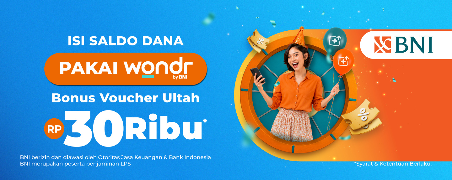Dapetin Voucher Rp30Rb dengan Top Up Saldo DANA Pakai Wonder by BNI