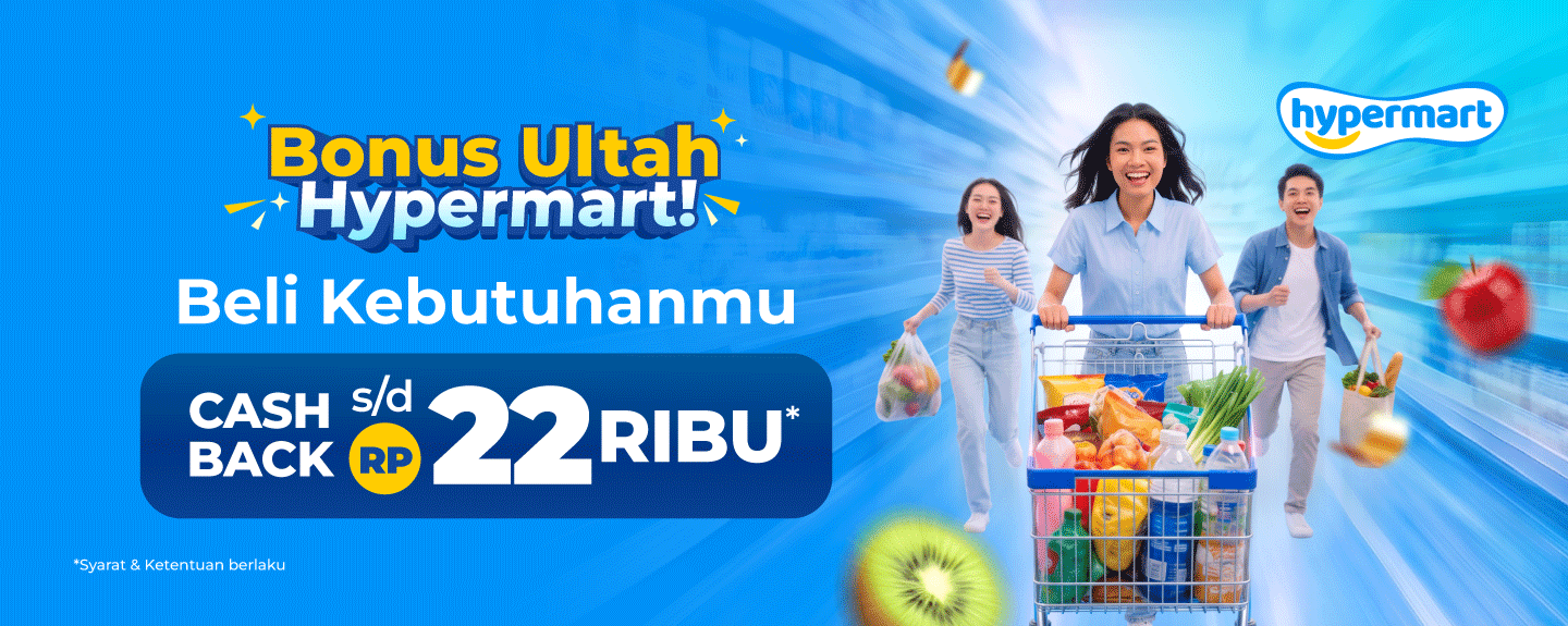 Special Promo Hypermart 22nd Anniversary, 10% cashback up to 22k with DANA QRIS. Get it now!